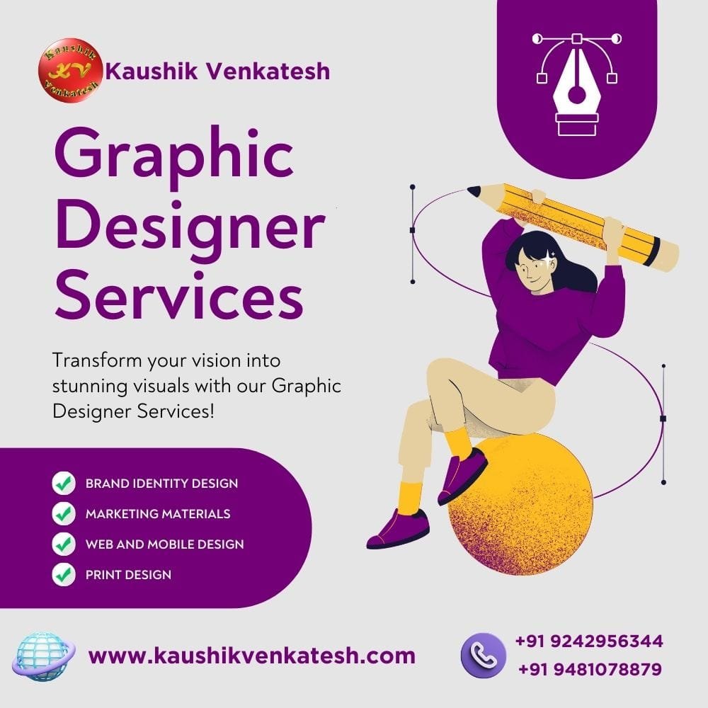 Graphic Designing Services by Kaushik Venkatesh