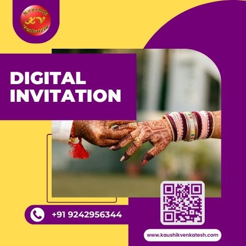 Digital Invitation Services rendered by Kaushik Venkatesh