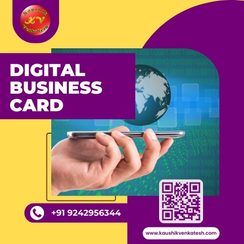 Digital Business Card Services rendered by Kaushik Venkatesh