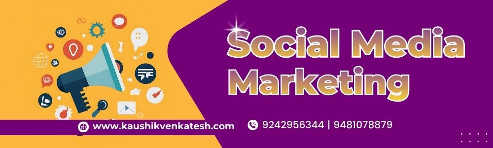 Social Media Marketing Kaushik Venkatesh Social Media Marketing Kaushik Venkatesh