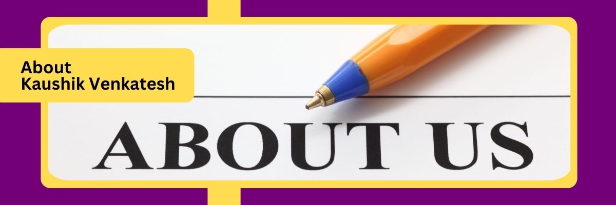 about-kaushik-venkatesh-21 decorative image